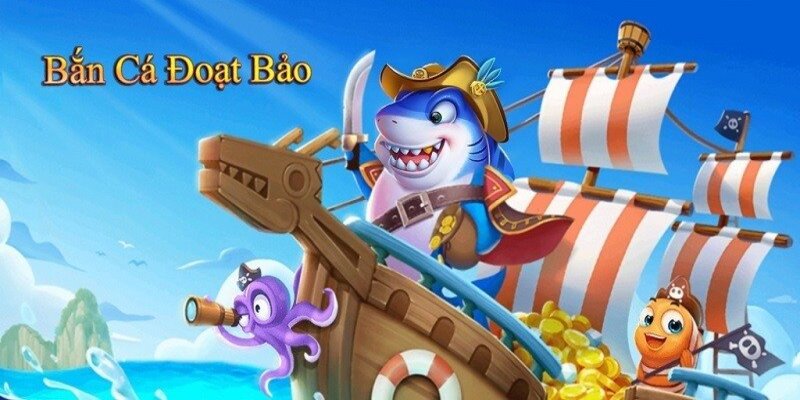 Bắn cá đoạt bảo
