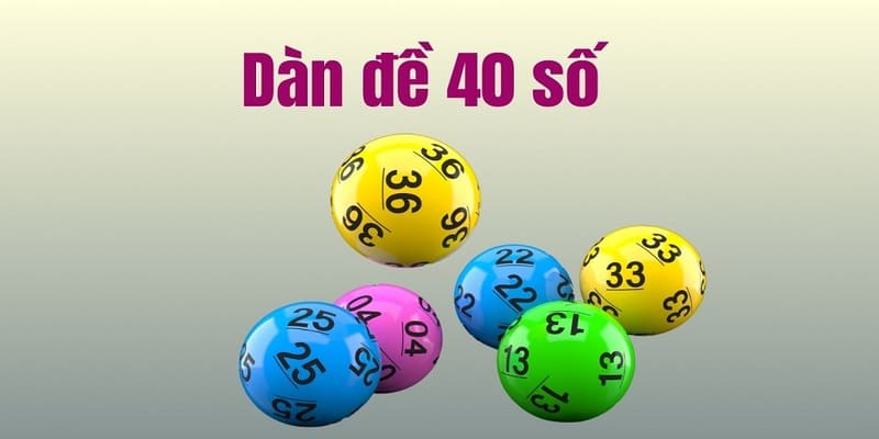 Dàn đề 40 số