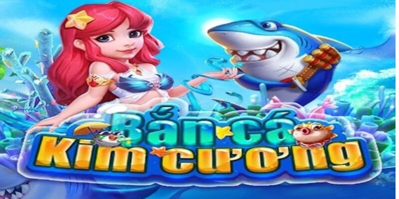bắn cá kim cương bắn cá kim cương